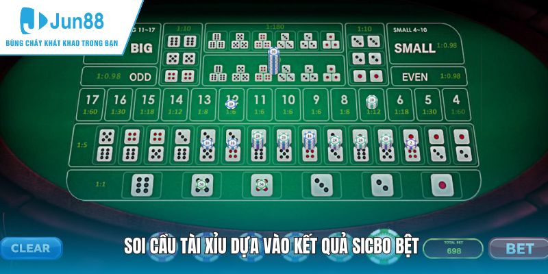 Soi cầu tài xỉu dựa vào kết quả sicbo bệt
